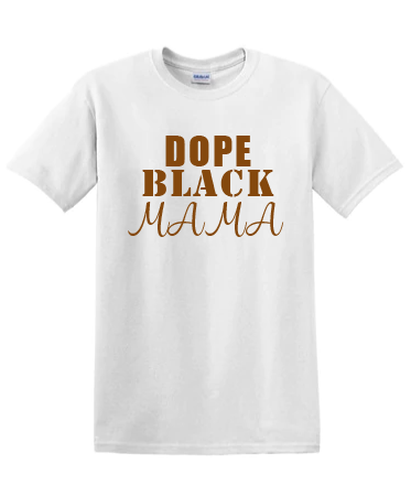 Dope Black Mama