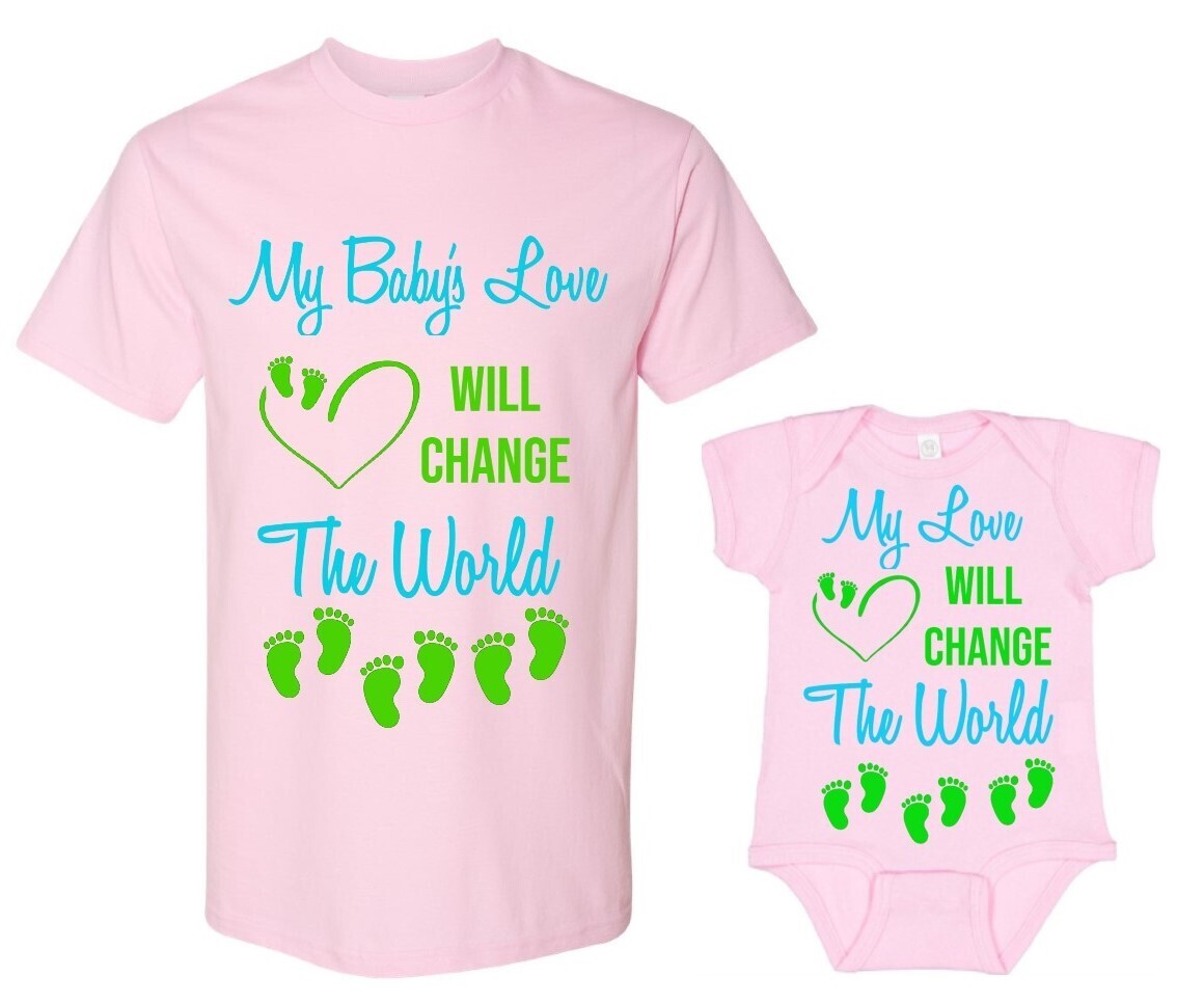 Mommy & Me Set: My Love will change the world