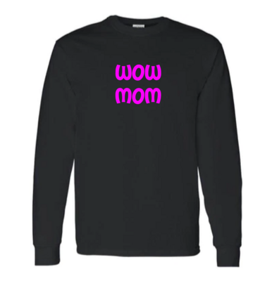 WoW MoM Shirt