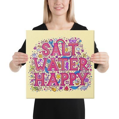 Salt Water Happy Canvas