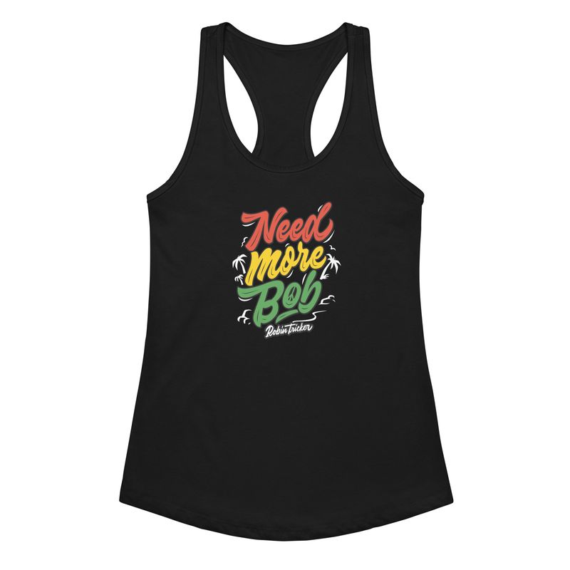 "Need More Bob" Women’s fitted racerback tank top
