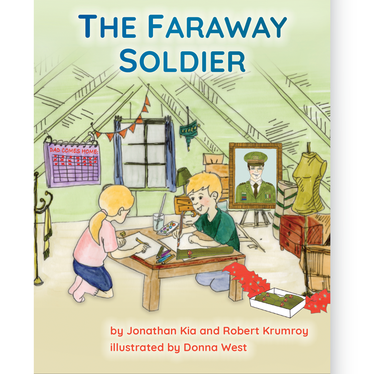 The Faraway Soldier (Ages 4 to 12)