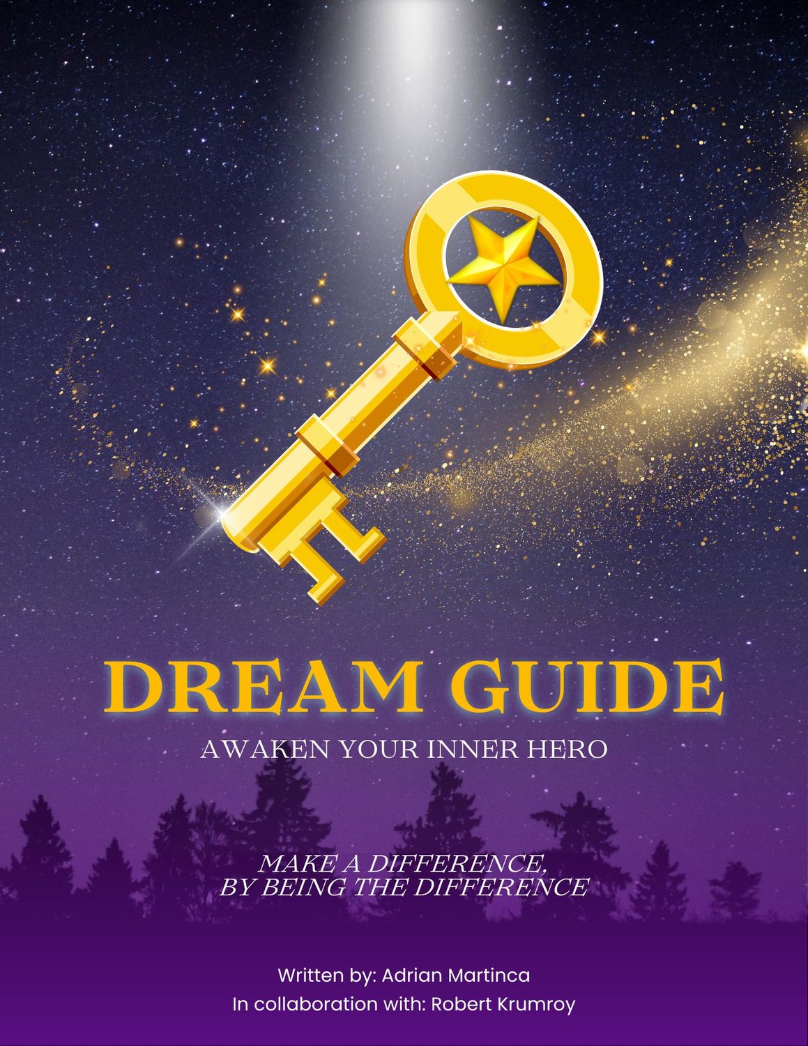 Dream Guide: Awaken Your Inner Hero