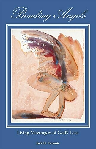 Bending Angels by Jack Emmott