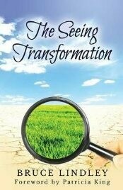 The Seeing Transformation - forward by Patricia King