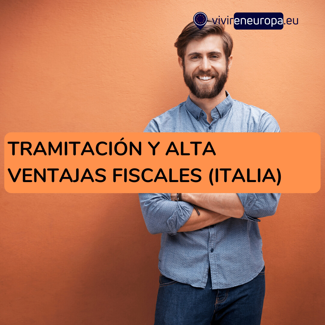 IT- Tramitación Ventajas Fiscales en Italia