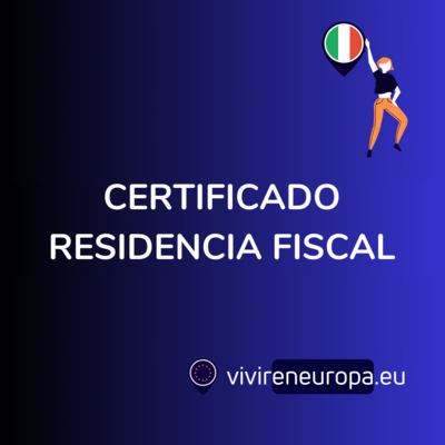 Certificado Residencia Fiscal para Italia