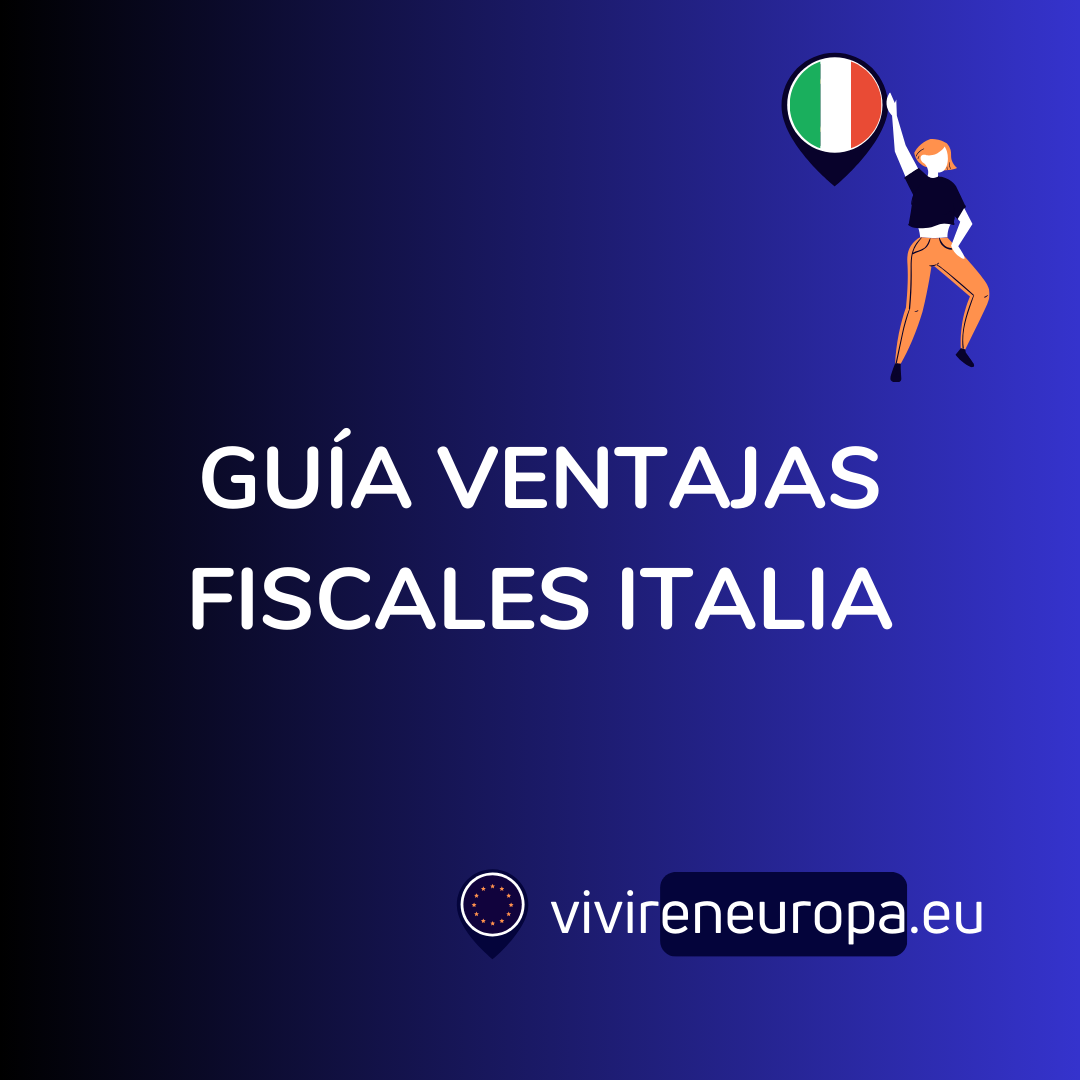 Guia Ventajas Fiscales en Italia.