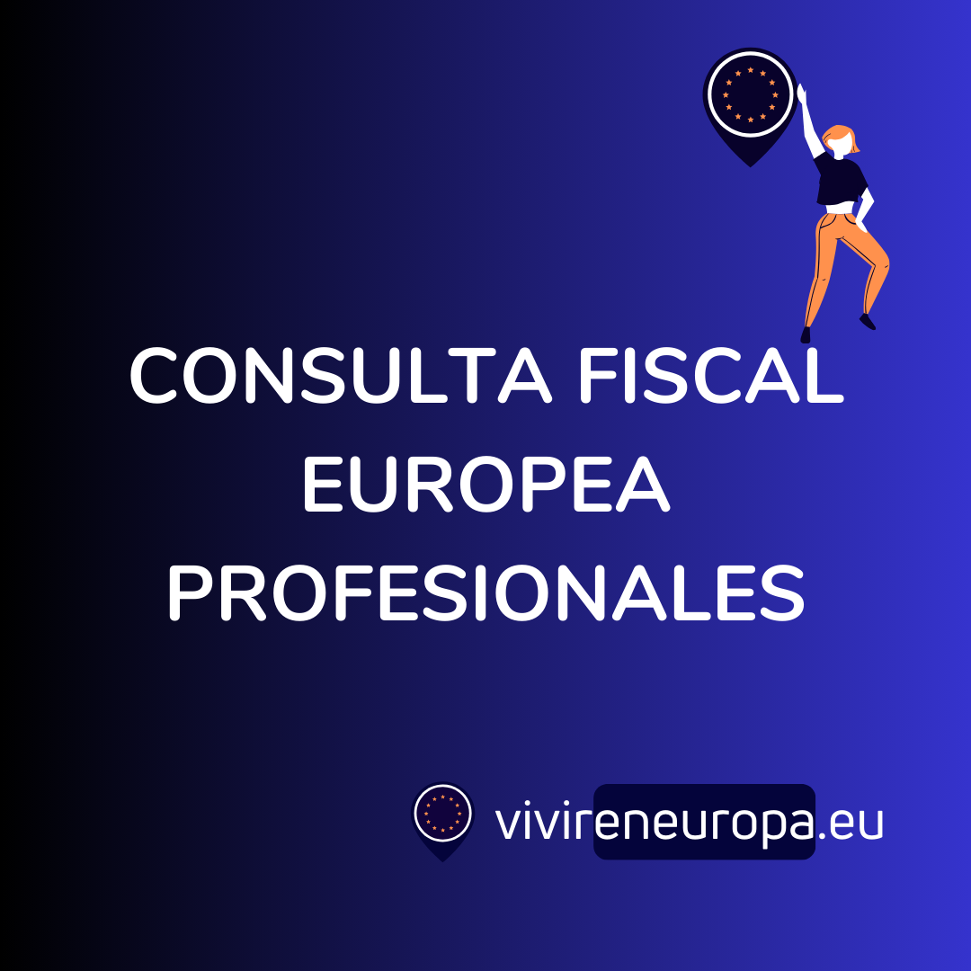 Consulta Fiscal en Europa