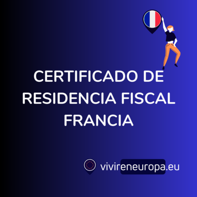 Certificado Residencia Fiscal para Francia