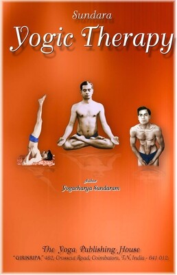 Sundara Yogic Therapy - Marvels of Yogic Cure - English Book