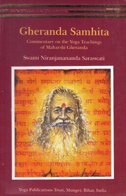 Gheranda Samhita with Sanskrit verses from Maharshi Gheranda - Commentary by Swami Niranjanananda  Saraswati | BSY - English Book