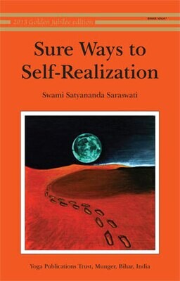 Sure Ways to Self Realisation - Swami Satyananda Saraswati | BSY - English Book