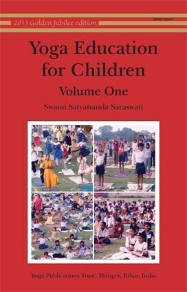 Yoga Education for Children Vol 1 - Swami Satyananda Saraswati | BSY - English Book
