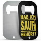 "Hab ich Saufi gehört?" Edelstahl Flaschenöffner (Gelb)