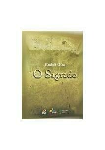 O Sagrado - Rudolf Otto