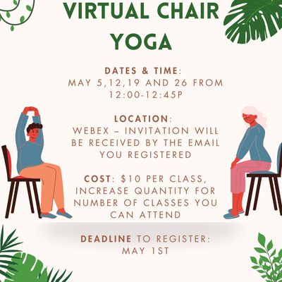 Virtual Chair Yoga Class ($10 per class) Increase quantity for number of classes you can attend