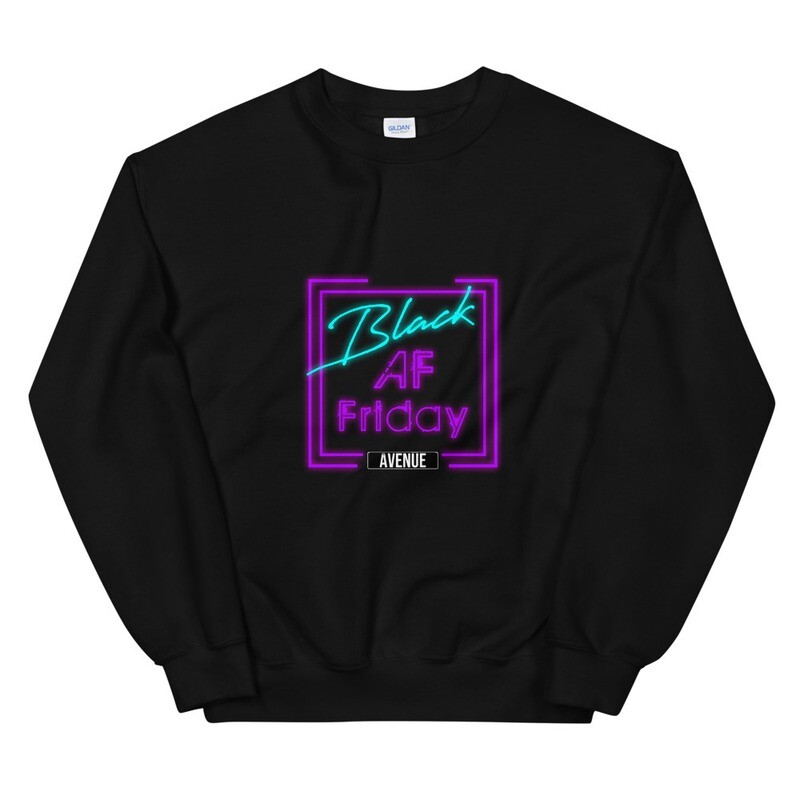 BLACK AF Unisex Sweatshirt