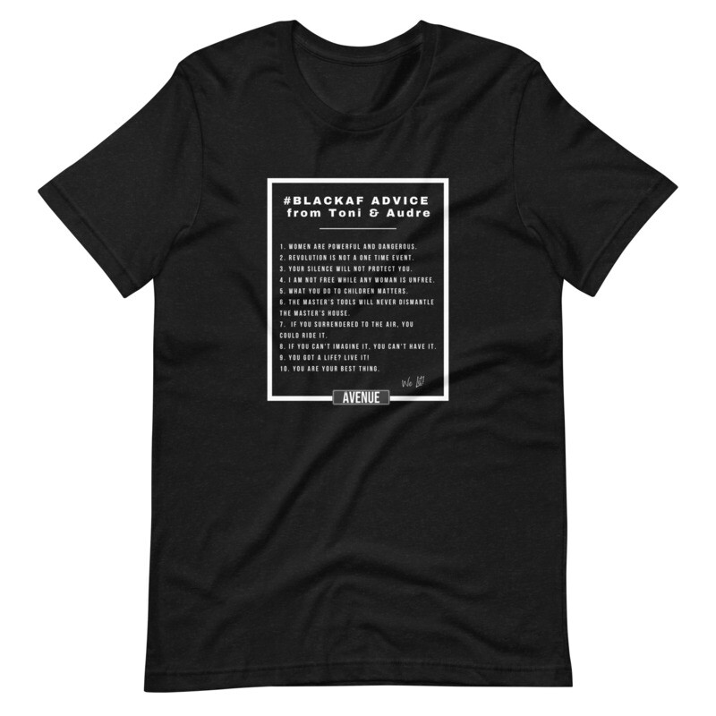 Black AF Advice from Toni &amp; Audre Short-sleeve unisex t-shirt