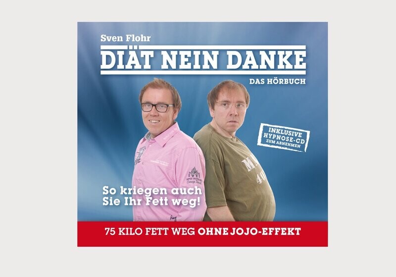 DIÄT NEIN DANKE - Das Hörbuch DIÄT NEIN DANKE - Das Hörbuch