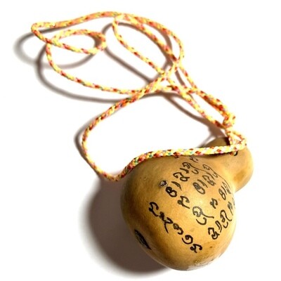 Nam Tao Maha Lap Maha Pokasap Magic Gourd of Wealth Hand Inscriptions Luang Phu Hongs Prohmabanyo