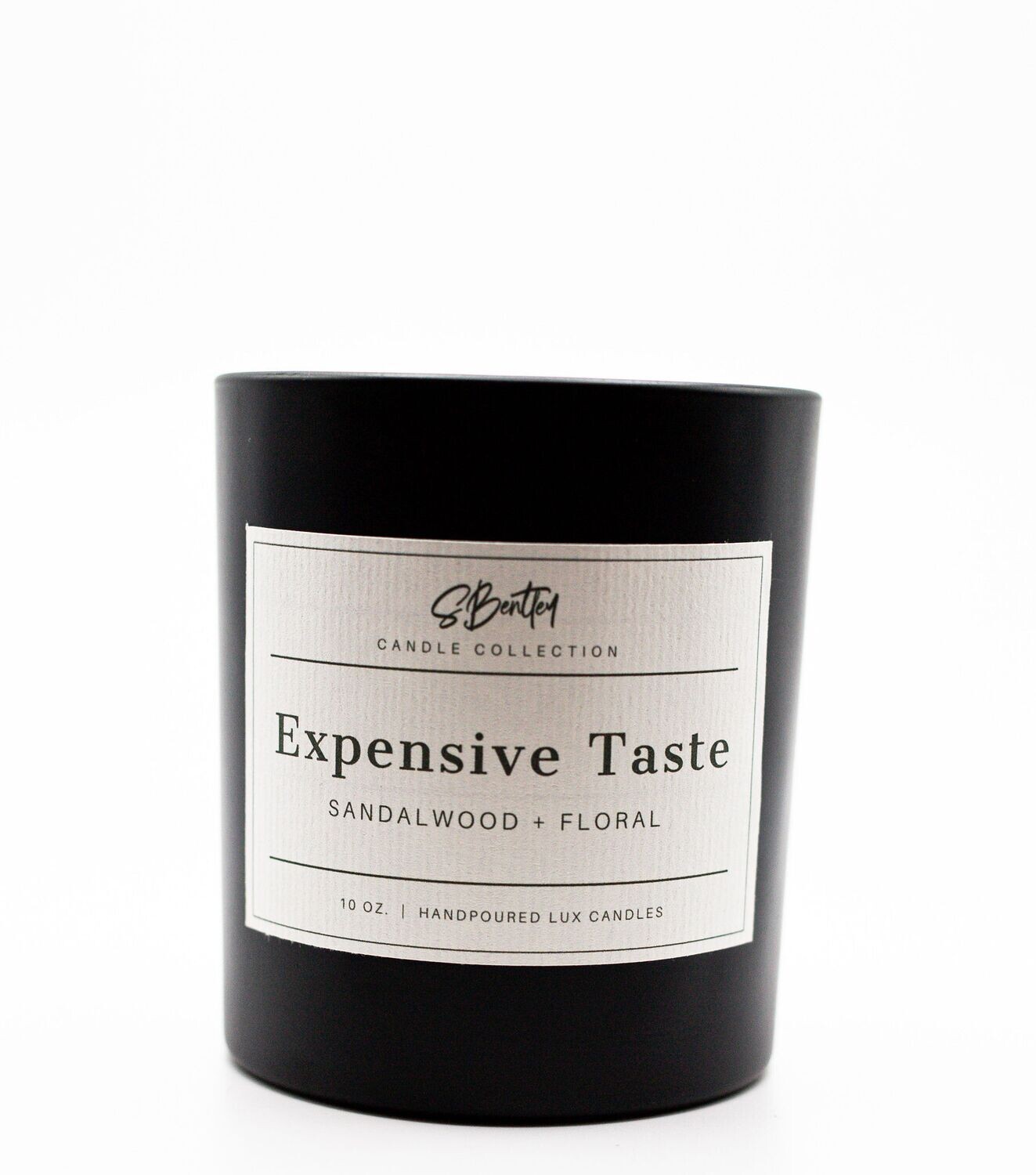 Expensive Taste Candle