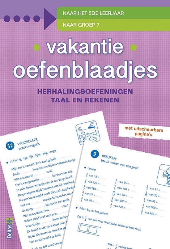 Deltas - Vakantie Oefenblaadjes - Naar het zesde leerjaar