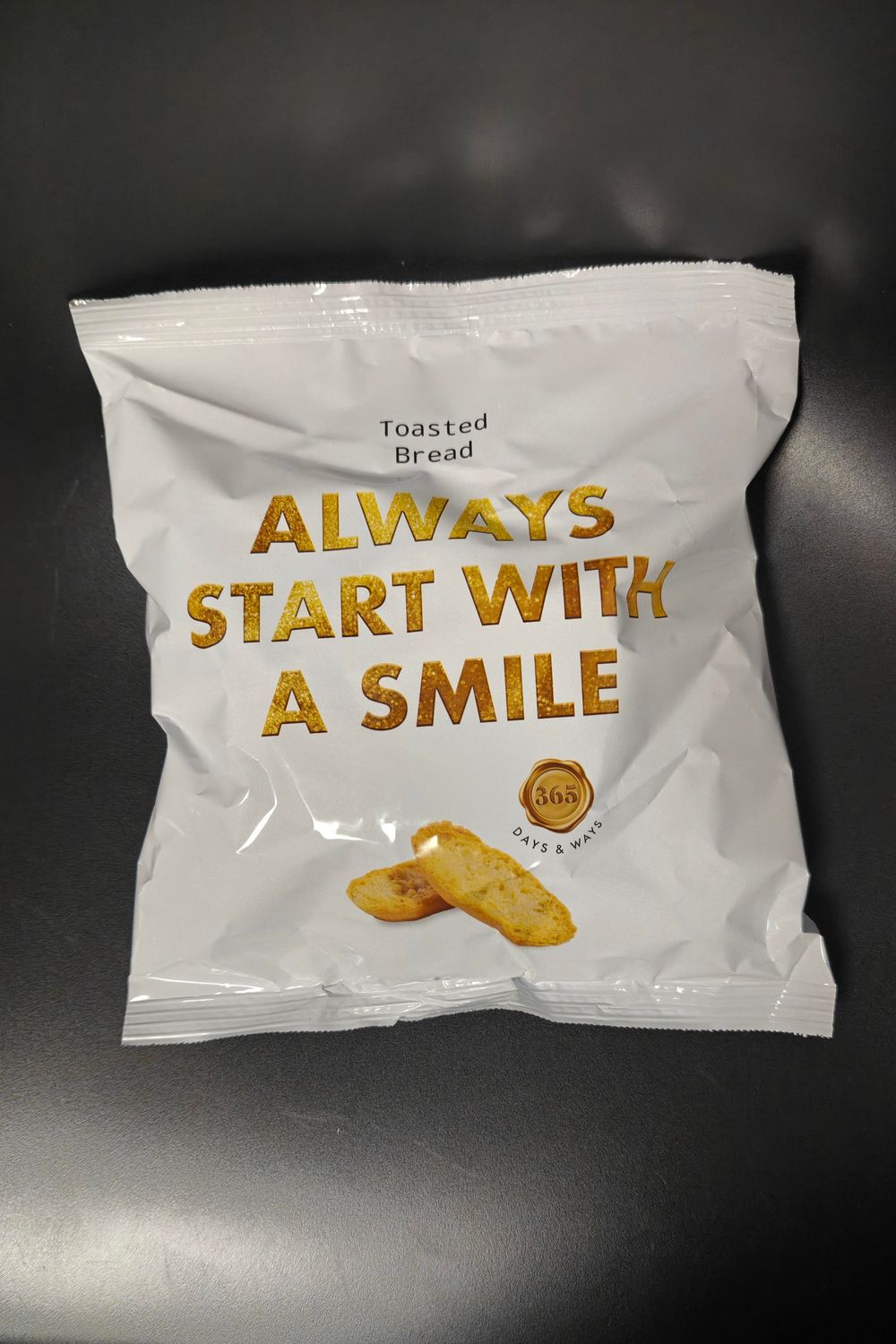 Toasted Bread "Always Start With A Smile" 250g
