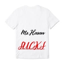 Ms.Hasan Sucks