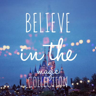 Believe in the Magic Collection