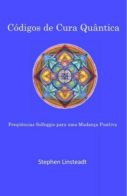 Códigos de Cura Quantum (livro de softback) Em Português