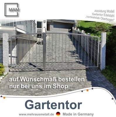 Gartentor "Vertikalstab OB" V2A Edelstahl Gartentor "Vertikalstab OB" V2A Edelstahl