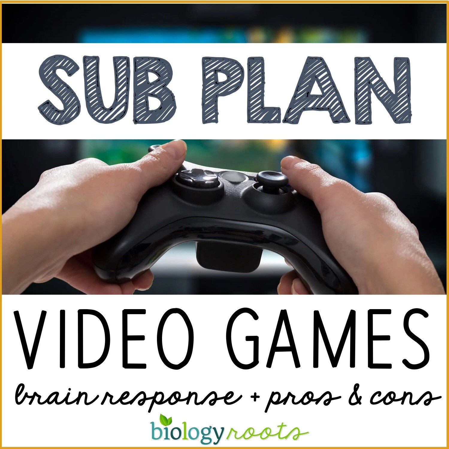 Science Literacy Sub Plan- VIDEO GAMES