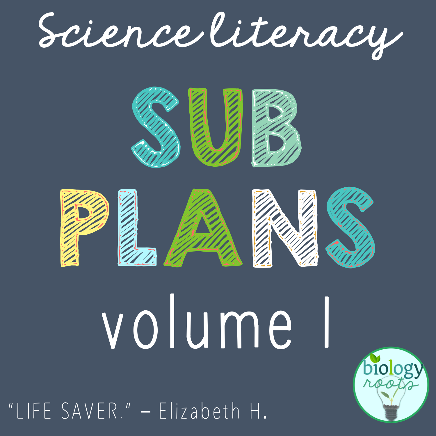 Science Literacy Sub Plans Volume I