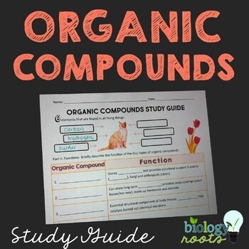 Organic Compounds Study Guide