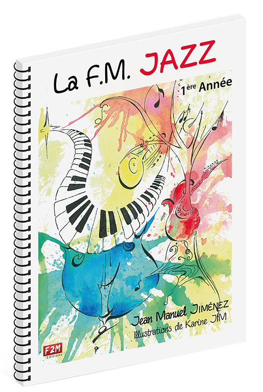 La F.M Jazz - 1ère Année