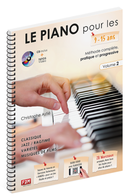 LE PIANO pour les 9/15 ans - Volume 2