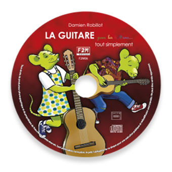 CD - LA GUITARE pour les 6/9 ans