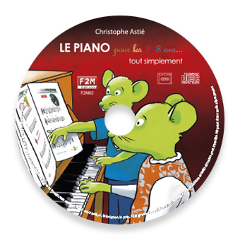 CD - LE PIANO pour les 5/8 ans