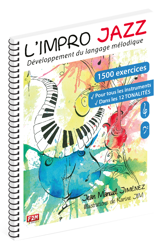 L&#39;IMPRO JAZZ - Développement du langage mélodique