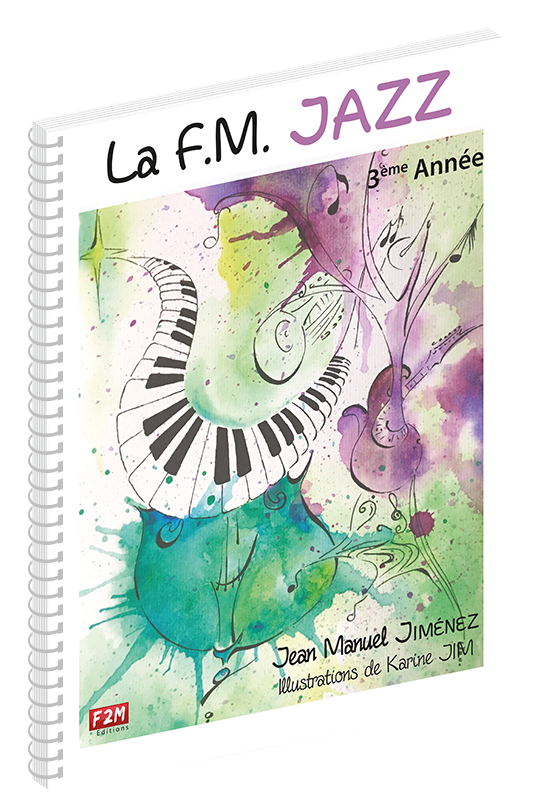 La F.M Jazz - 3ème Année