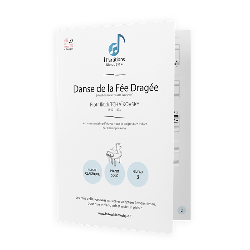 Piotr Ilitch TCHAÏKOVSKY - Danse de la Fée Dragée - I-Partitions - NIVEAU 3