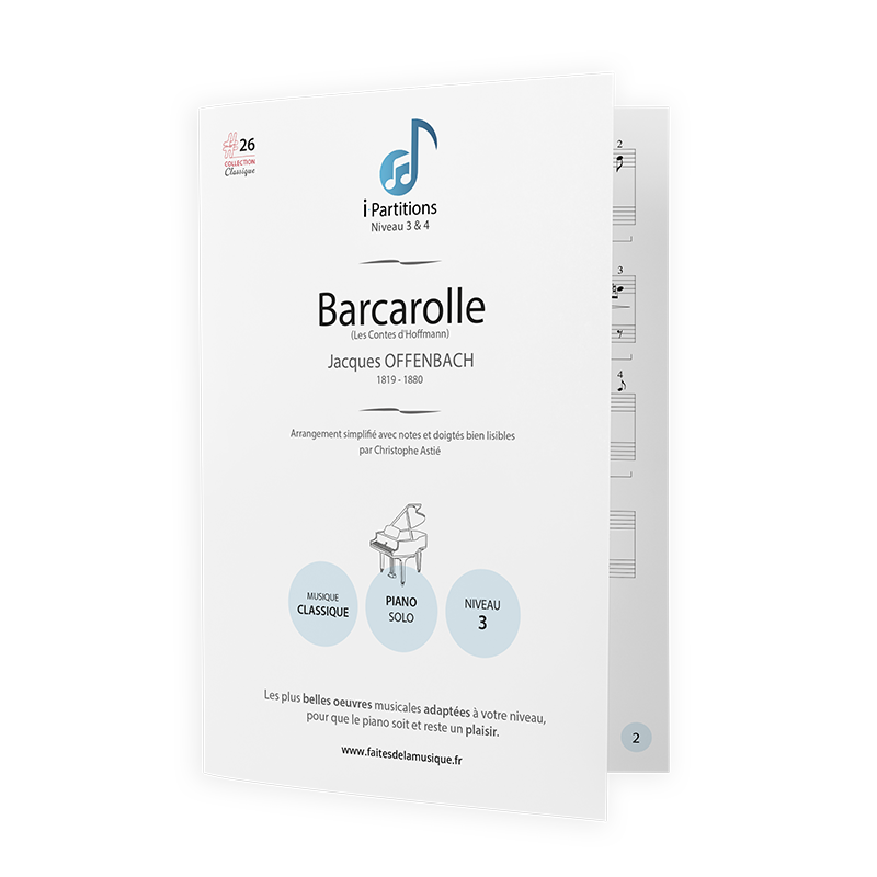 Jacques OFFENBACH - Barcarolle (Les Contes d'Hoffmann) - I-Partitions - NIVEAU 3 Jacques OFFENBACH - Barcarolle (Les Contes d'Hoffmann) - I-Partitions - NIVEAU 3