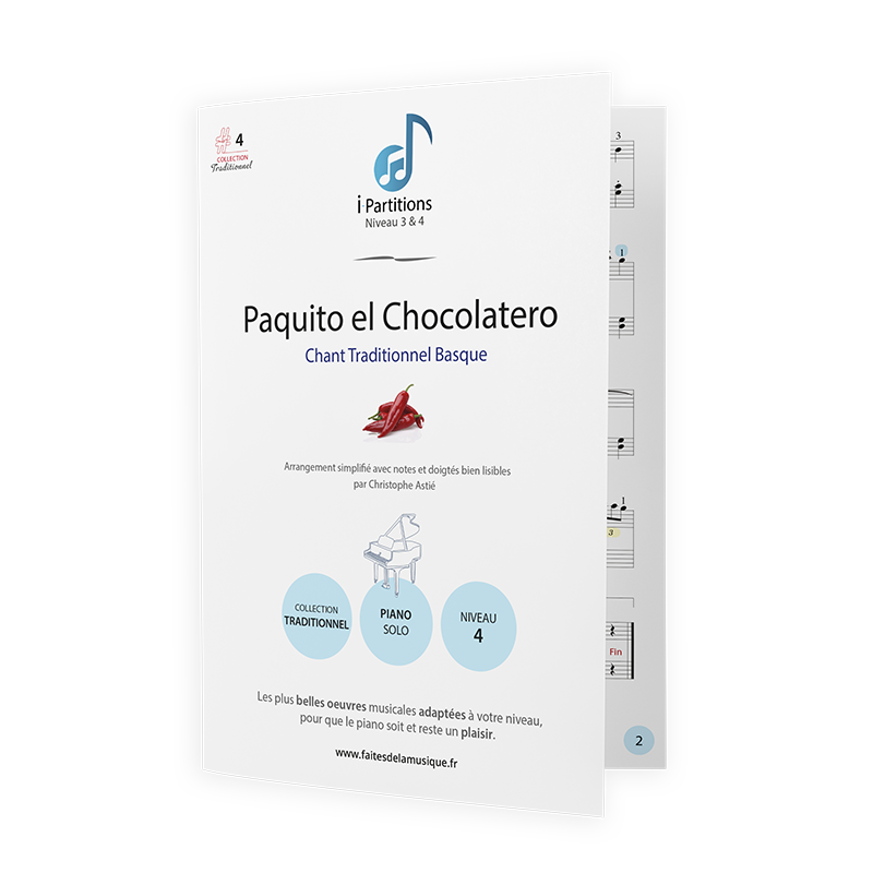 Traditionnel Basque - Paquito el Chocolatero - I-Partitions - NIVEAU 4 Traditionnel Basque - Paquito el Chocolatero - I-Partitions - NIVEAU 4