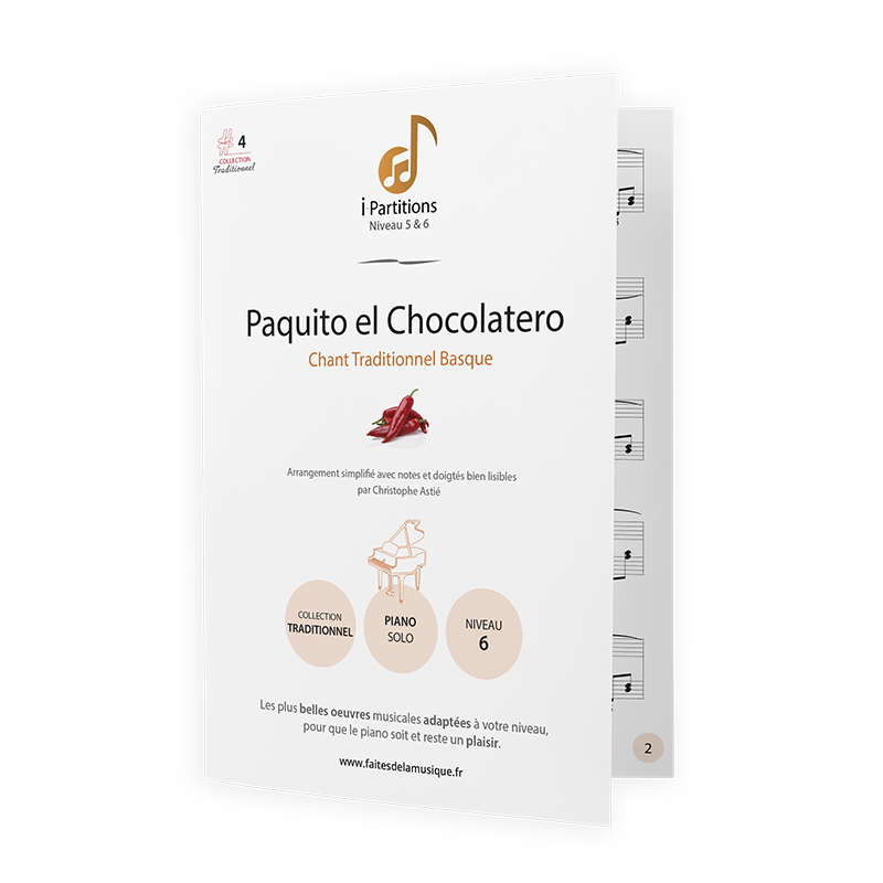Traditionnel Basque - Paquito el Chocolatero - I-Partitions - NIVEAU 6 Traditionnel Basque - Paquito el Chocolatero - I-Partitions - NIVEAU 6