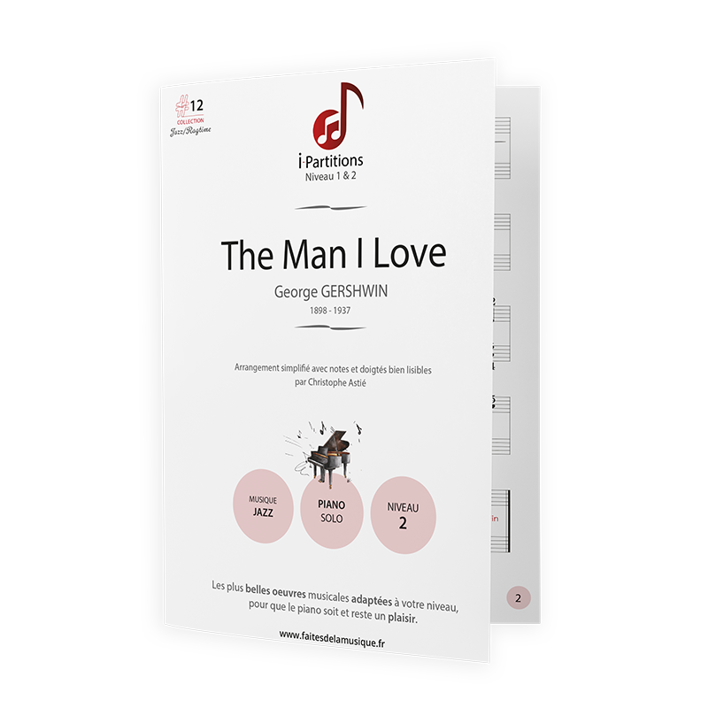 George GERSHWIN - The Man I Love - I-Partitions - NIVEAU 2
