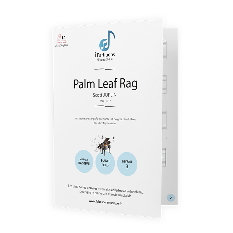 Scott JOPLIN - Palm Leaf Rag - I-Partitions - NIVEAU 3