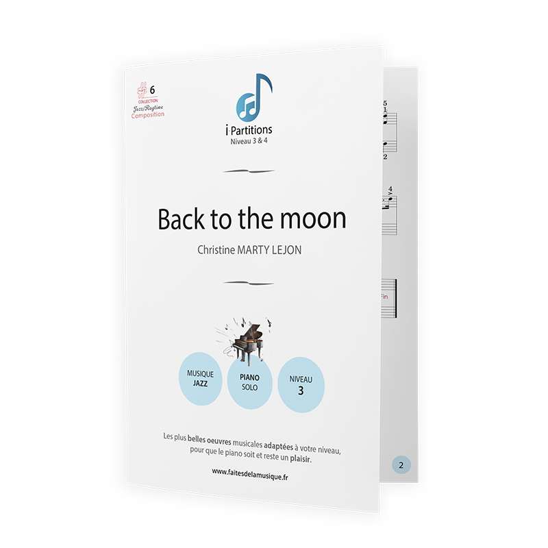 Christine MARTY-LEJON - Back to the moon - I-Partitions - NIVEAU 3