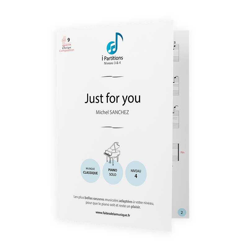 Michel SANCHEZ - Just for you - I-Partitions - NIVEAU 4