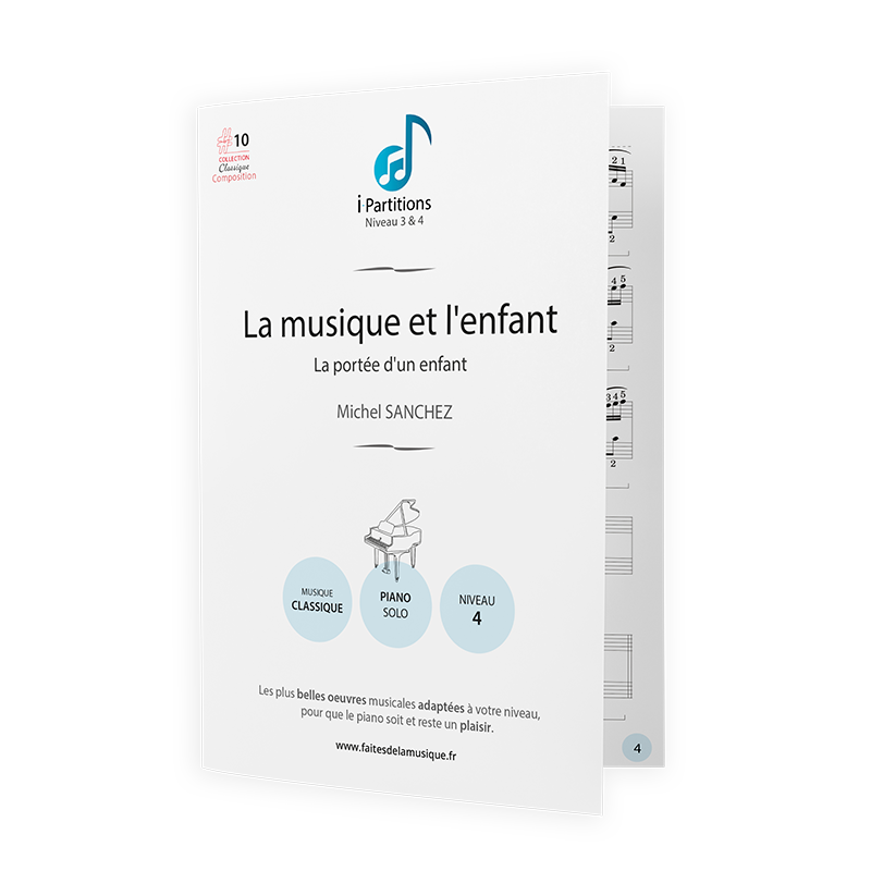 Michel SANCHEZ - La musique et l&#39;enfant - I-Partitions - NIVEAU 4